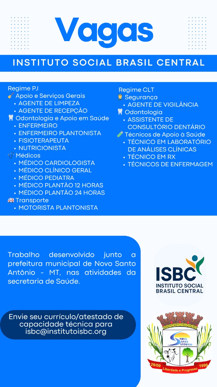 VAGAS - REGIME CLT E PJ - Atividades da secretaria de Saúde - Novo Santo Antônio - MT
